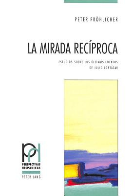 La Mirada Reciproca