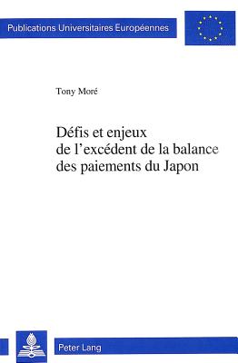 Defis et enjeux de l'excedent de la balance des paiements du Japon