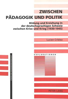 Zwischen Paedagogik und Politik