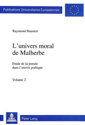 L'univers moral de Malherbe