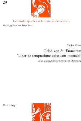 Otloh Von St. Emmeram- "Liber de Temptatione Cuiusdam Monachi"