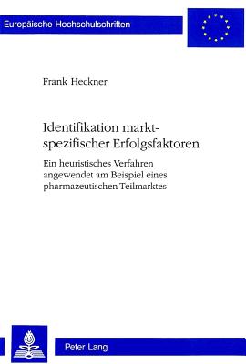 Identifikation marktspezifischer Erfolgsfaktoren