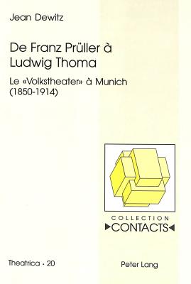 De Franz Prueller a Ludwig Thoma