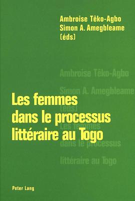 Les femmes dans le processus litteraire au Togo