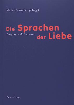 Die Sprachen der Liebe- Langages de l'amour