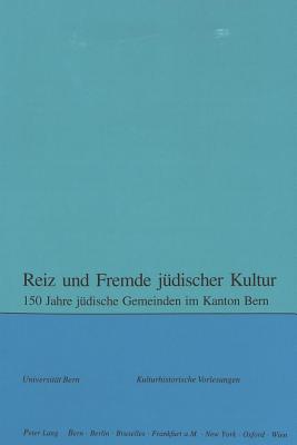 Reiz und Fremde juedischer Kultur