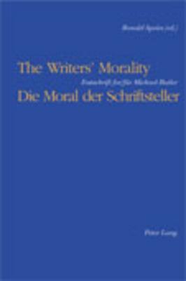The Writers’ Morality / Die Moral der Schriftsteller