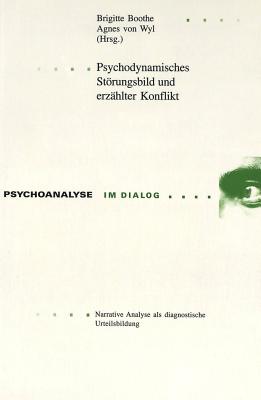 Psychodynamisches Stoerungsbild Und Erzaehlter Konflikt