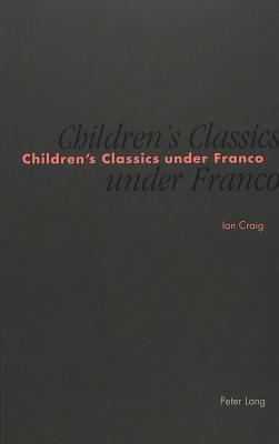 Children's Classics under Franco