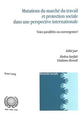 Mutations du marche du travail et protection sociale dans une perspective internationale