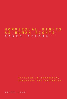 Homosexual Rights as Human Rights