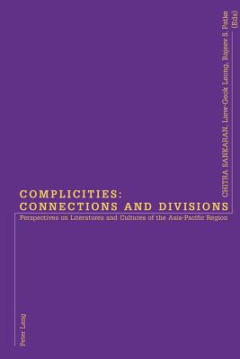 Complicities: Connections and Divisions