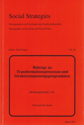 Beitraege Zu Transformationsprozessen Und Strukturanpassungsprogrammen