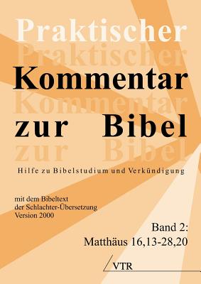 Praktischer Kommentar Zur Bibel