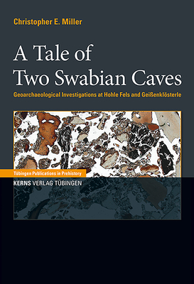 A Tale of Two Swabian Caves