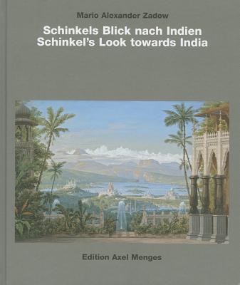 Schinkel's Look towards India