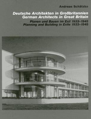 German Architects in Great Britain