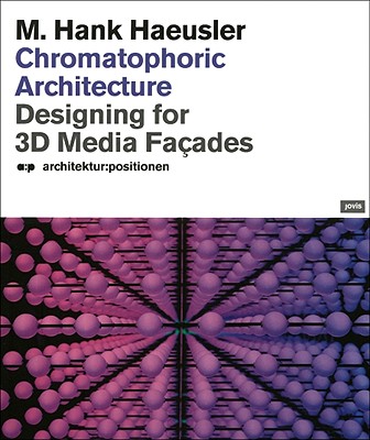 Chromatophoric Architecture