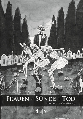 Frauen - Sunde - Tod