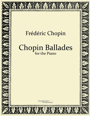 Chopin Ballades