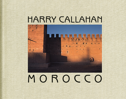 Harry Callahan: Morocco