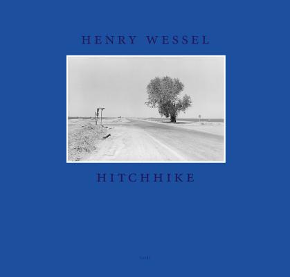 Henry Wessel: Hitchhike