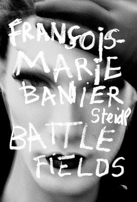 Francois-Marie Banier: Battlefields