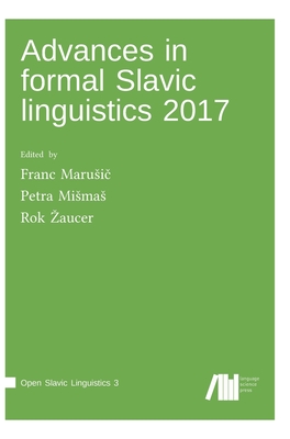 Advances in formal Slavic linguistics 2017