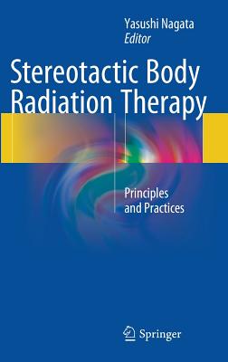 Stereotactic Body Radiation Therapy