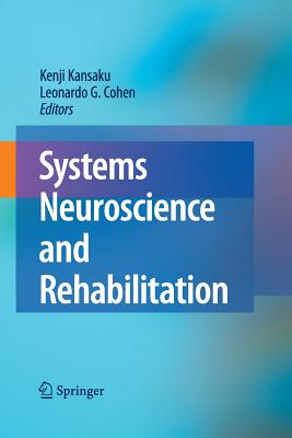 Systems Neuroscience and Rehabilitation