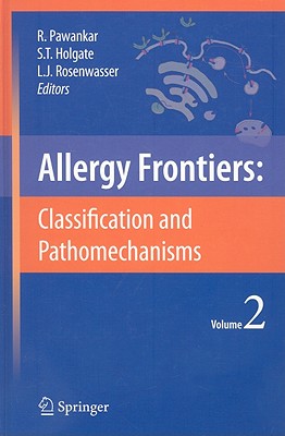 Allergy Frontiers:Classification and Pathomechanisms