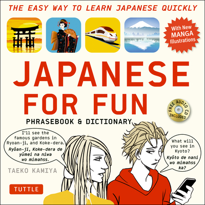 Japanese For Fun Phrasebook & Dictionary