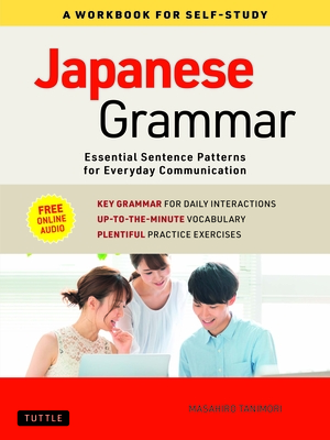 Japanese Grammar: A Workbook for Self-Study