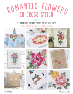 Romantic Flowers in Cross Stitch