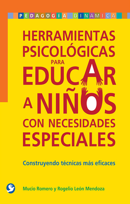 Herramientas psicologicas para educar a ninos con necesidades especiales