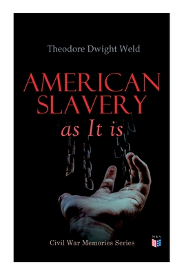 American Slavery as It is