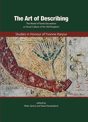 The Art of Describing:Studies  in Honour of Yvonne Harpur