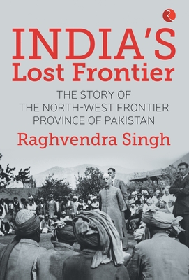 India's Lost Frontiers