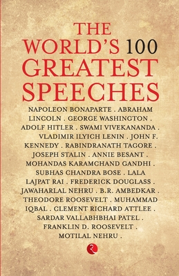 The World's 100 Greatest Speeches