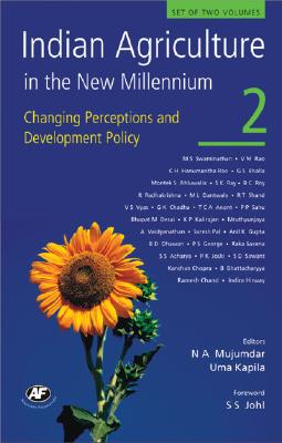 Indian Agriculture in the New Millennium v. 2