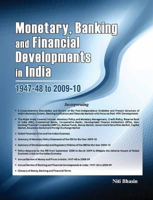 Monetary, Banking & Financial Developments in India