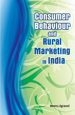 Consumer Behaviour & Rural Marketing in India