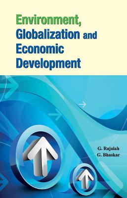 Environment, Globalization & Economic Development