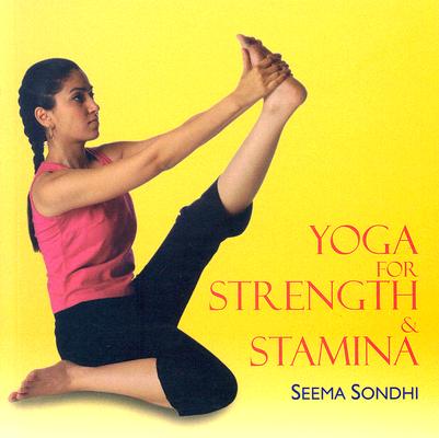 Yoga For Strength & Stamina