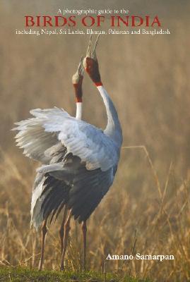 Photographic Guide to the Birds of India