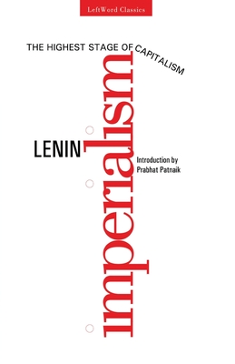 Imperialism,the Highest Stage of Capitalism