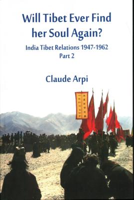 Will Tibet Ever Find Her Soul Again?