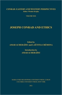 Joseph Conrad and Ethics