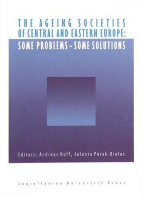 The Ageing Societies of Central and Eastern Europe