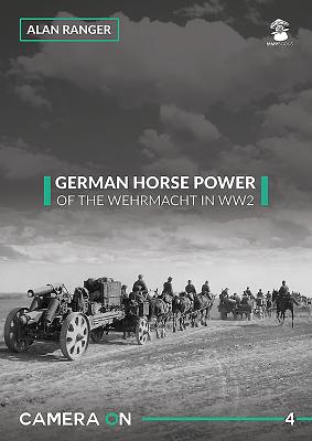 German Horse Power of the Wehrmacht in WW2